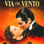 Via col vento, poster
