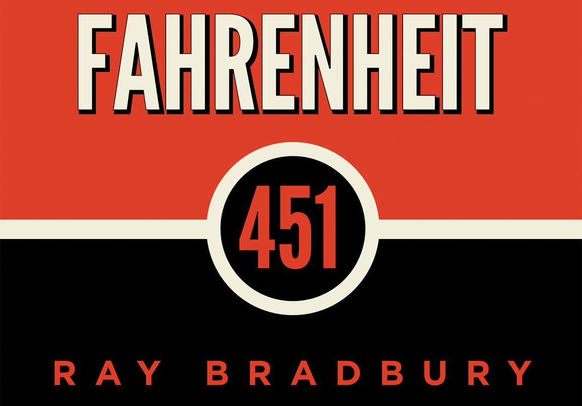 Fahrenheit 451 - Ray Bradbury - 1953