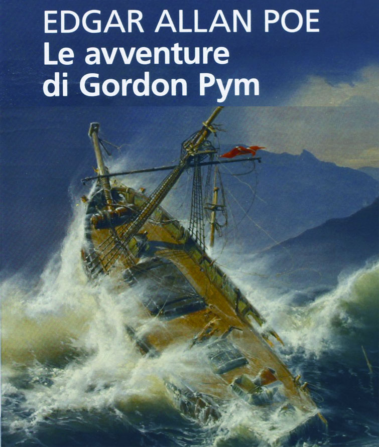 Gordon Pym - Le avventure di Gordon Pym, romanzo di Edgar Allan Poe
