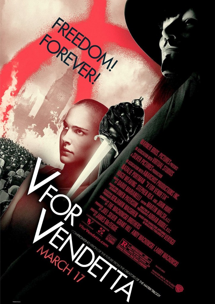 V per Vendetta, la locandina del film V per Vendetta, la locandina del film