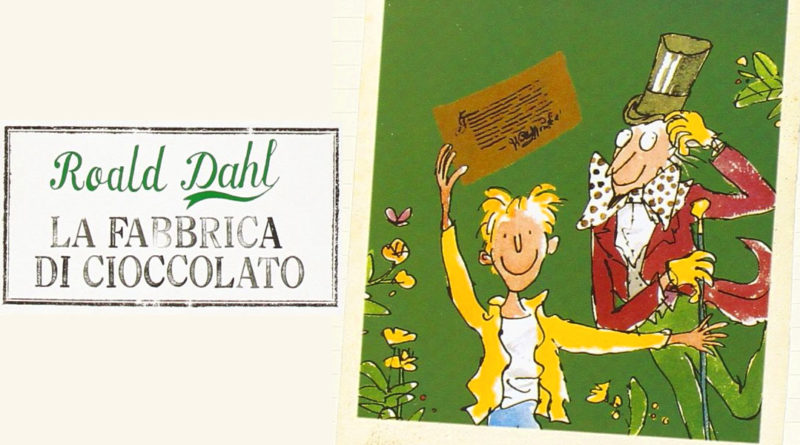 La fabbrica di cioccoloato - Roald Dahl - romanzo 1964