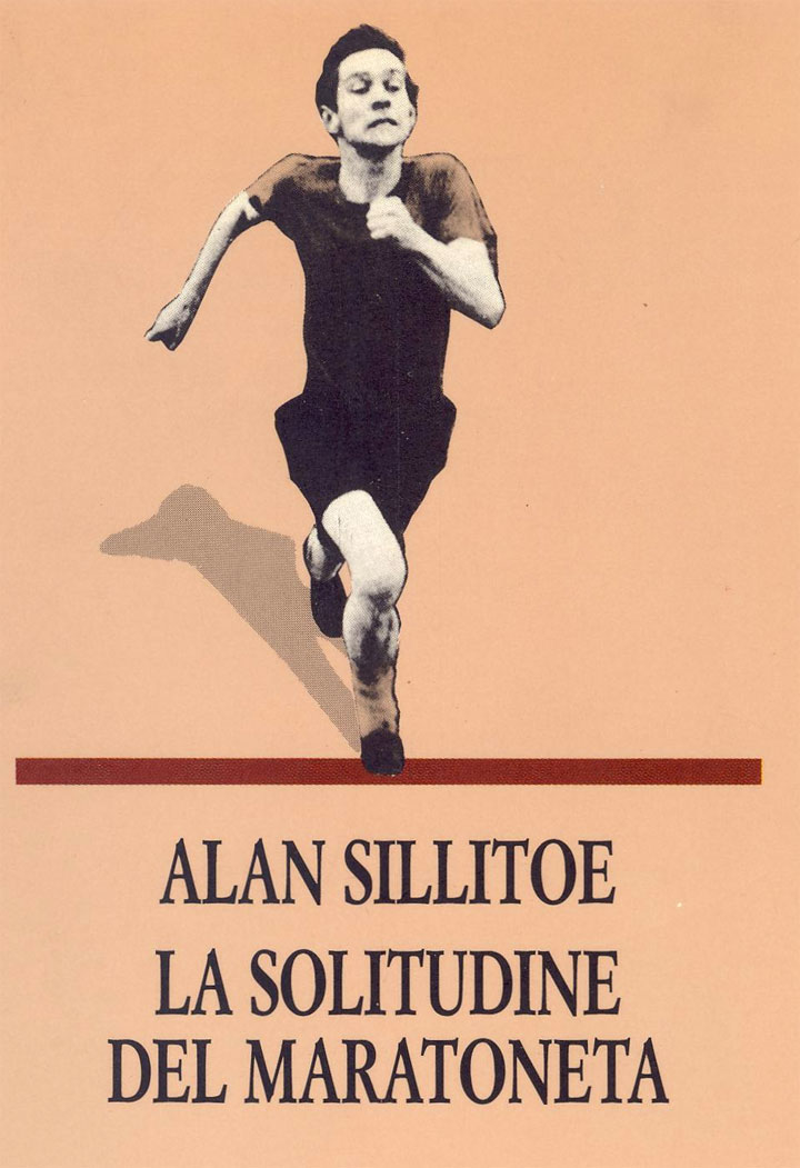 La solitudine del maratoneta - Alan Sillitoe