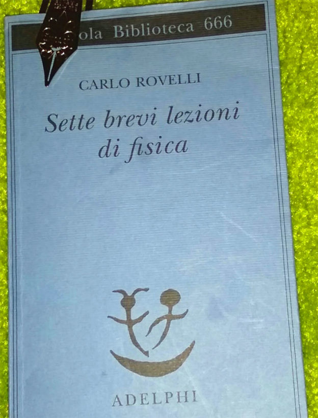 Sette brevi lezioni di fisica - libro