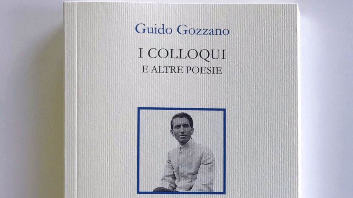 Gozzano - libro Colloqui - poesie