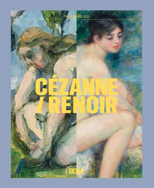 Cézanne-Renoir - catalogo della mostra