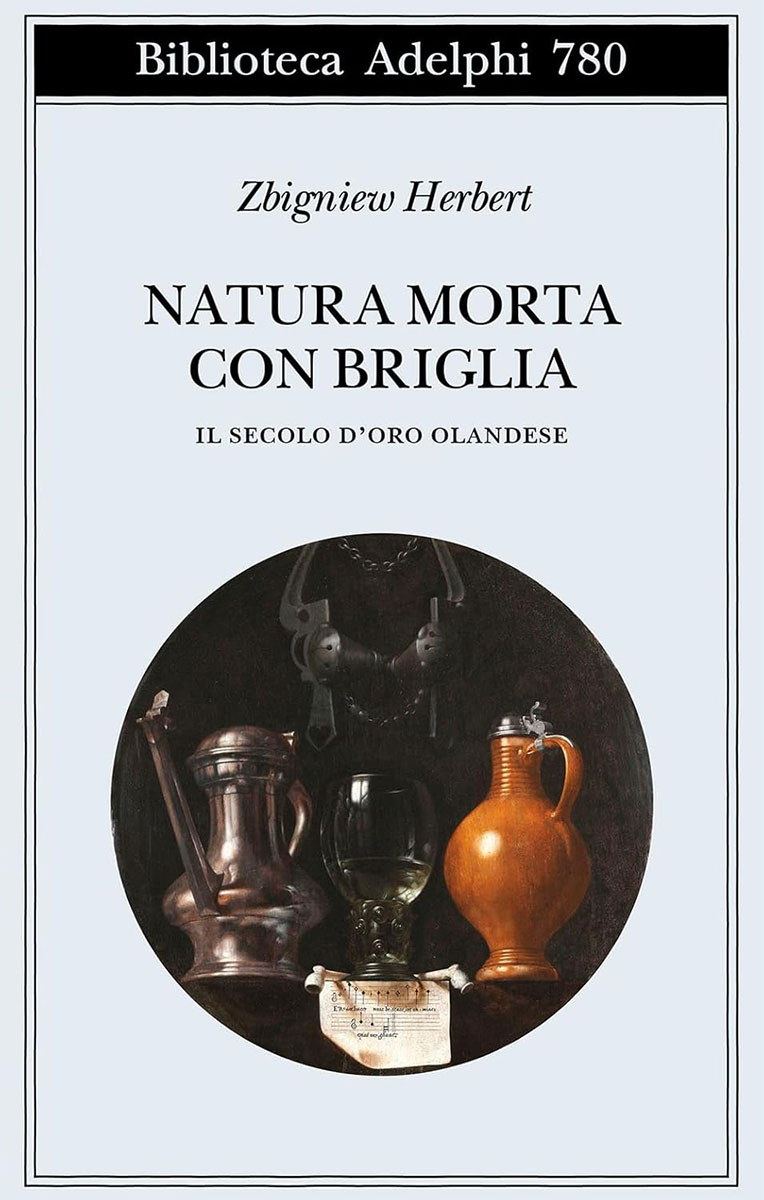 Natura morta con briglia. Il secolo d'oro olandese. Copertina del libro